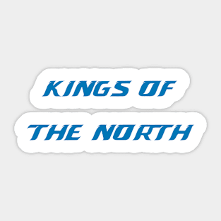 Kings of the North Sticker